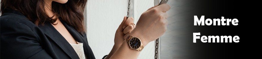 MONTRES FEMME